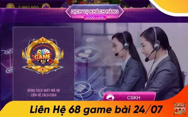 Liên hệ bộ phận chăm sóc khách hàng khi gặp lỗi nạp - rút 68 game bài